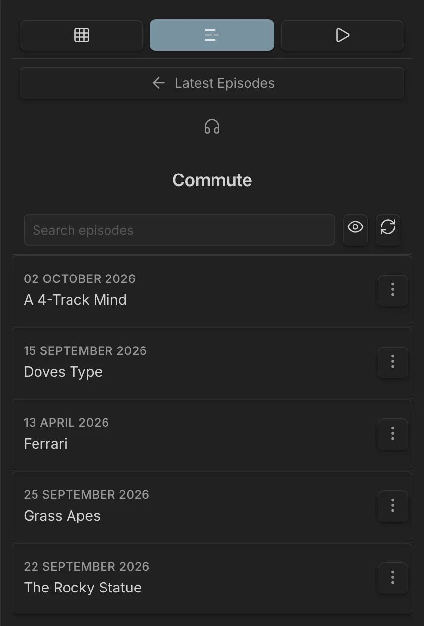 The Commute playlist with five episodes, below the search box and the played and refresh buttons